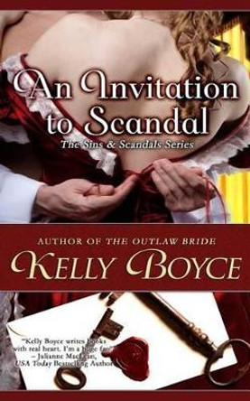 An Invitation to Scandal by Kelly Boyce 9780993616907