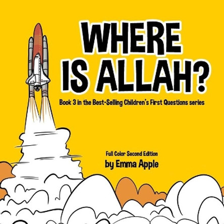 Where Is Allah? by Emma Apple 9780995132344