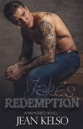 Jake's Redemption by Jean Kelso 9780995192959