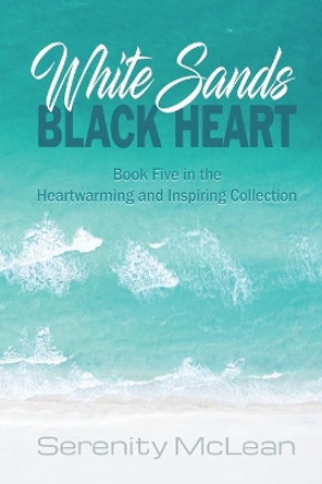 White Sands, Black Heart by Serenity McLean 9780995272194