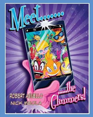 Meet The Glimmers by Robert Agnello 9780996455152