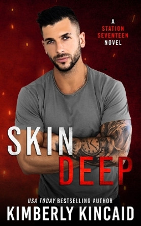 Skin Deep by Kimberly Kincaid 9780997191202