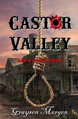 Castor Valley by Graysen Morgen 9780997740592