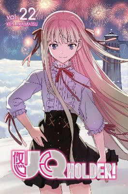 Uq Holder! 22 by Ken Akamatsu