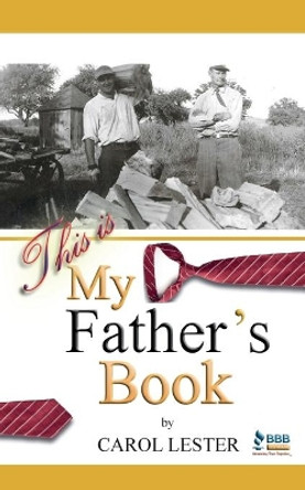 This is My Father's Book by Carol Lester 9780997779080