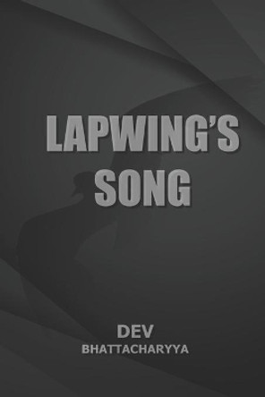 Lapwing's Song: Octave of Life by Dev Bhattacharyya 9780997888737