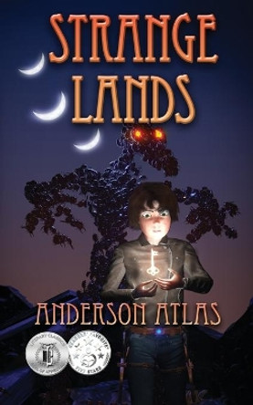 Strange Lands by Anderson Atlas 9780997478877