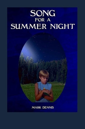 Song For A Summer Night by Jess Mowry 9780998076782