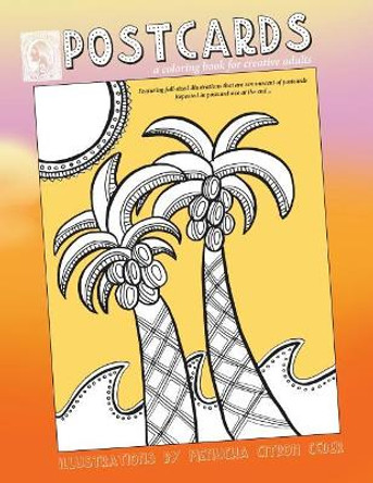 Postcards: coloring book for creative adults by Menucha Citron 9780998079431