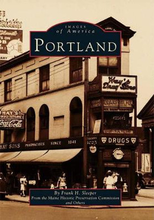 Portland by Frank H. Sleeper 9780738535425