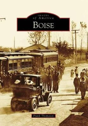 Boise by Frank Thomason 9780738559896