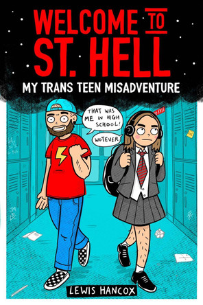 Welcome to St Hell: My trans teen misadventure by Lewis Hancox 9780702313905 Welcome to St Hell: My trans teen misadventure by Lewis Hancox 9780702313905