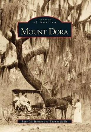 Mount Dora by Lynn Homan 9780738505688