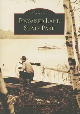 Promised Land State Park by Peter Osborne 9780738538655