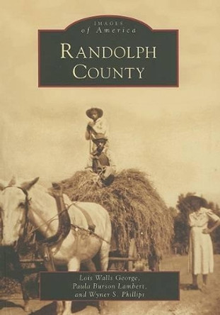 Randolph County by Lois Walls George 9780738543710