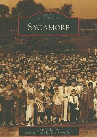 Sycamore by Phyllis Kelley 9780738551395