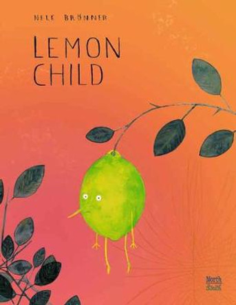 Lemon Child by Nele Broenner