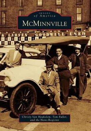 Mcminnville by Christy Van Heukelem 9780738593159