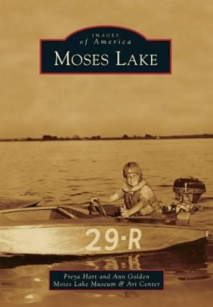 Moses Lake by Freya Hart 9780738596242