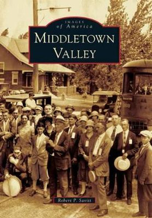 Middletown Valley by Robert P. Savitt 9780738597515