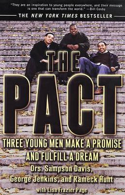 The Pact: Three Young Men Make a Promise and Fulfill a Dream by George Jenkins 9781573229890