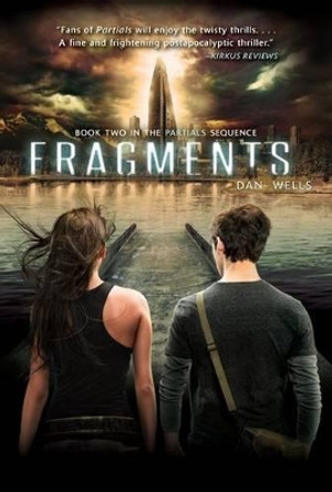 Fragments by Dan Wells 9780062071088