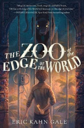 The Zoo at the Edge of the World by Eric Kahn Gale 9780062125170