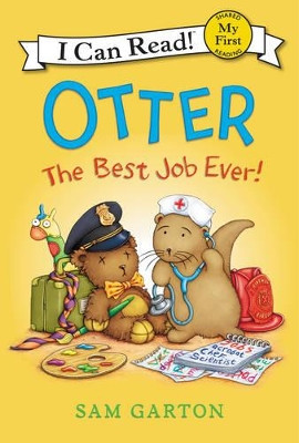 Otter: The Best Job Ever! by Sam Garton 9780062366542