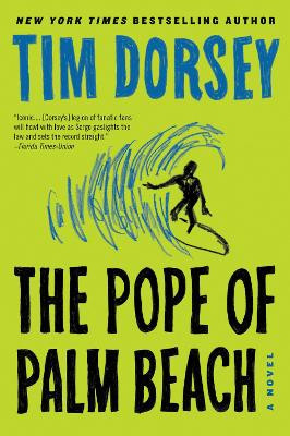 The Pope of Palm Beach by Tim Dorsey 9780062429261