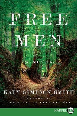 Free Men by Katy Simpson Smith 9780062440259