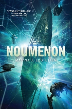 Noumenon by Marina J. Lostetter 9780062497840