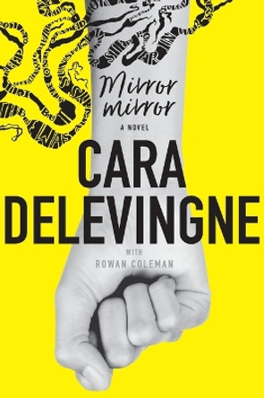 Mirror, Mirror by Cara Delevingne 9780062791603