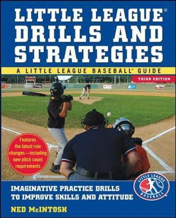 Little Leagues Drills & Strategies by Ned McIntosh 9780071548014