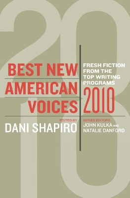 Best New American Voices 2010 by Dani Shapiro 9780156034258