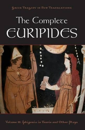 The Complete Euripides Volume II Electra and Other Plays by Peter Burian 9780195388695