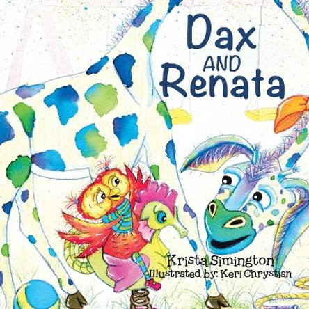 Dax and Renata by Krista Simington 9780228810711