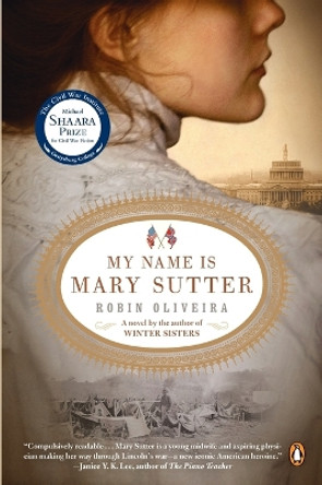 My Name Is Mary Sutter: A Novel by Robin Oliveira 9780143119135