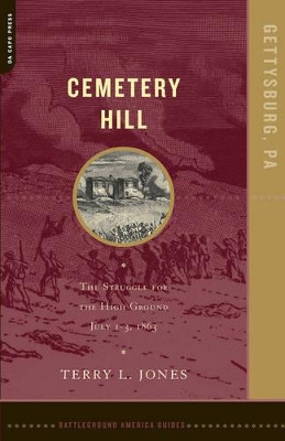 Cemetery Hill by Terry L. Jones 9780306812354