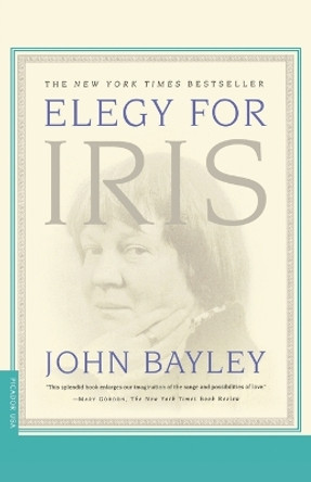 Elegy for Iris by John Bayley 9780312253820
