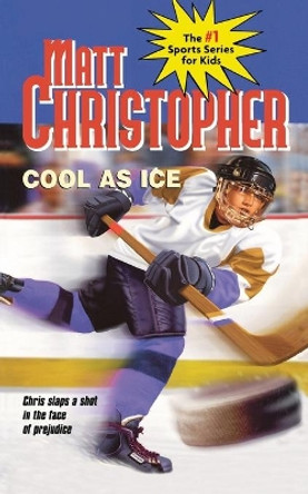 Cool As Ice by Matt Christopher 9780316135207