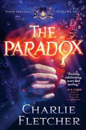 The Paradox by Charlie Fletcher 9780316279543