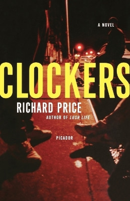 Clockers by Richard Price 9780312426187