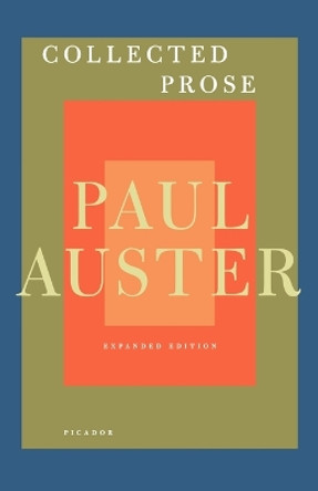 Collected Prose by Paul Auster 9780312429928