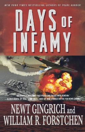 Days of Infamy by Newt Gingrich 9780312560904