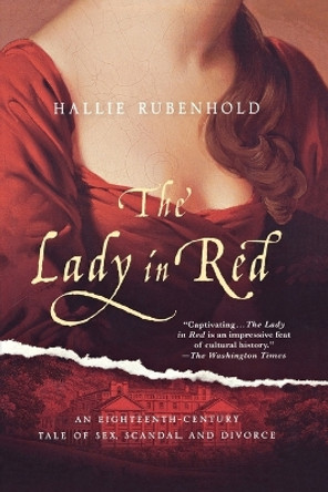 The Lady in Red by Hallie Rubenhold 9780312624163