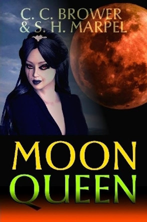 Moon Queen by S H Marpel 9780359232956