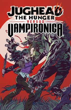 Jughead: The Hunger Vs. Vampironica by Frank Tieri