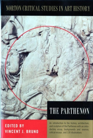 The Parthenon by Vincent J. Bruno 9780393314403