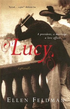 Lucy by Ellen Feldman 9780393325102