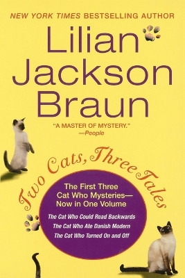 Two Cats, Three Tales by Lilian Jackson Braun 9780425207949